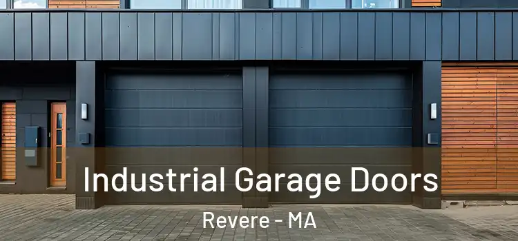  Industrial Garage Doors Revere - MA
