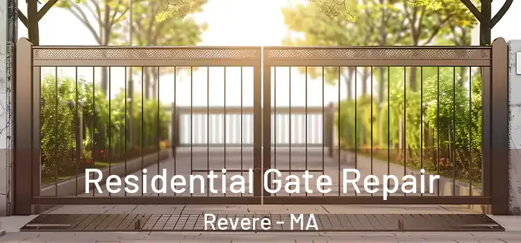 Residential Gate Repair Revere - MA