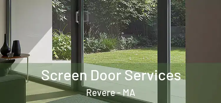 Screen Door Services Revere - MA