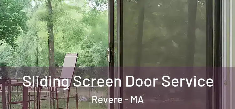 Sliding Screen Door Service Revere - MA