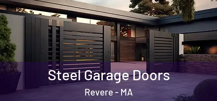 Steel Garage Doors Revere - MA